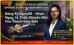 Giới thiệu nhà cái Open88 - nền tảng cá cược uy tín hàng đầu châu Á