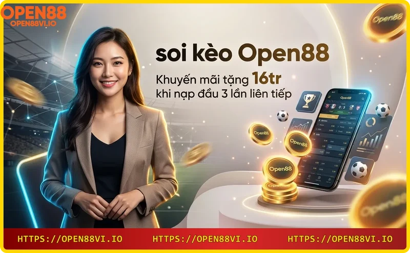 khuyen-mai-nap-dau-16-trieu-tai-open88 Khuyến mãi nạp đầu 16 triệu tại Open88
