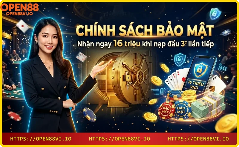 Khuyến mãi nạp đầu 16 triệu từ Open88
